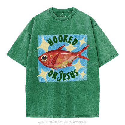 Hooked On Jesus Christian Washed T-Shirt