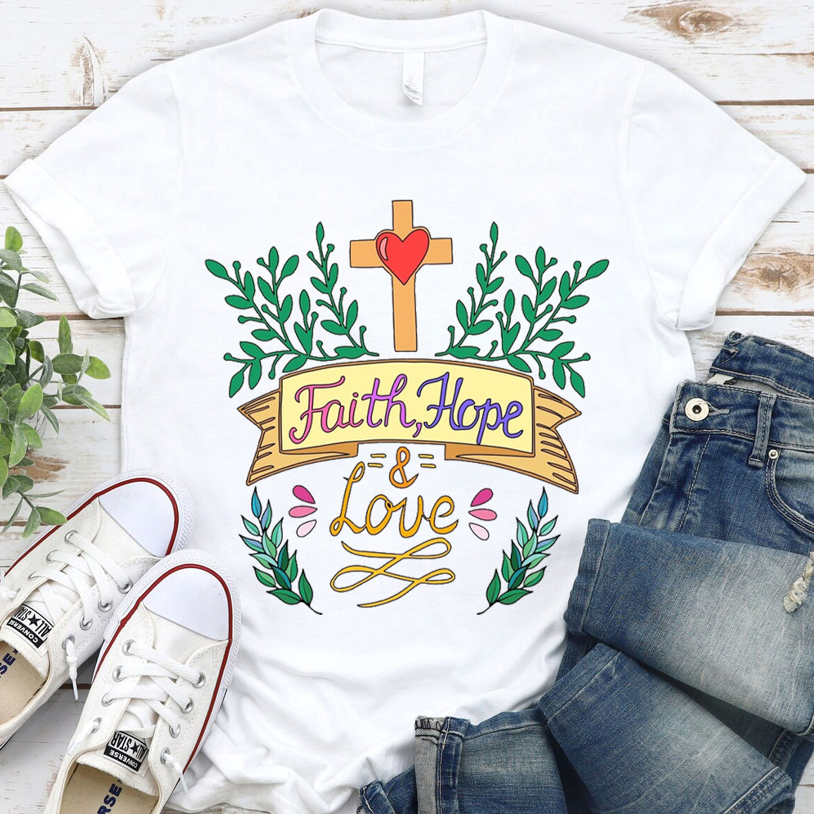 Hope, Faith And Love Christian T-Shirt