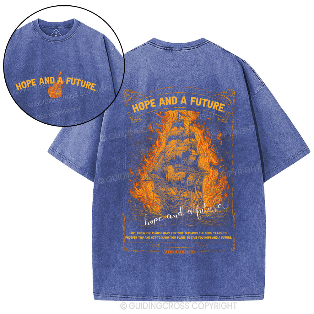 Hope And A Future Christian Washed T-Shirt