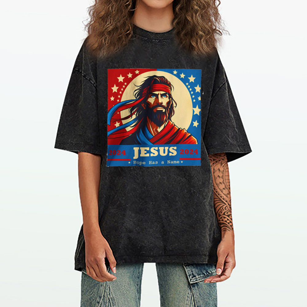 Hope Has A Name Jesus 2024 Campain Christian Washed T-Shirt