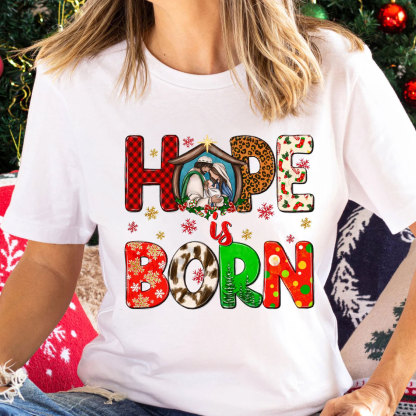 Hope Is Born Christian Christmas T-Shirt