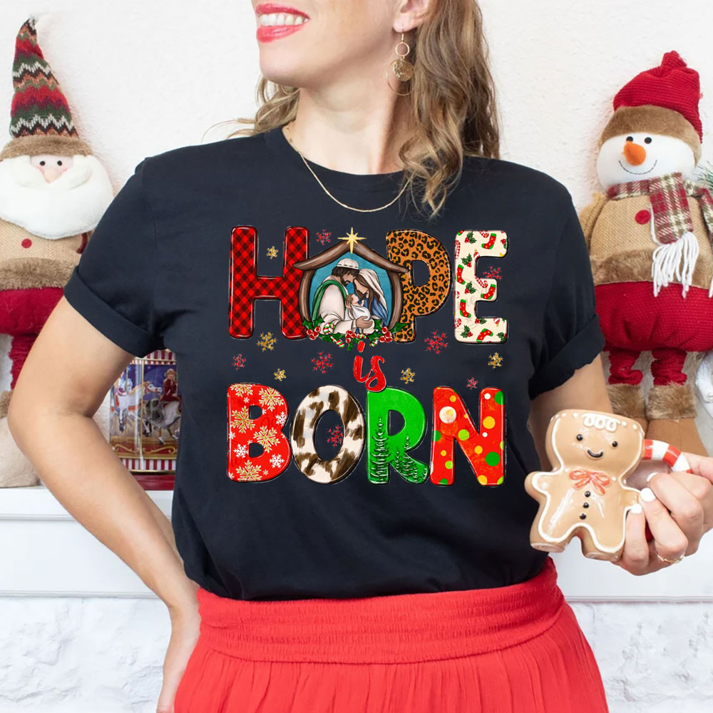 Hope Is Born Christian Christmas T-Shirt