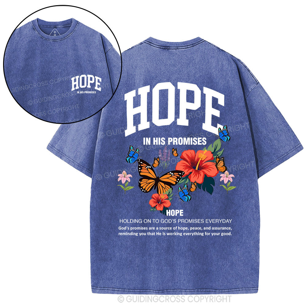Hope Is His Promised Christian Washed T-Shirt