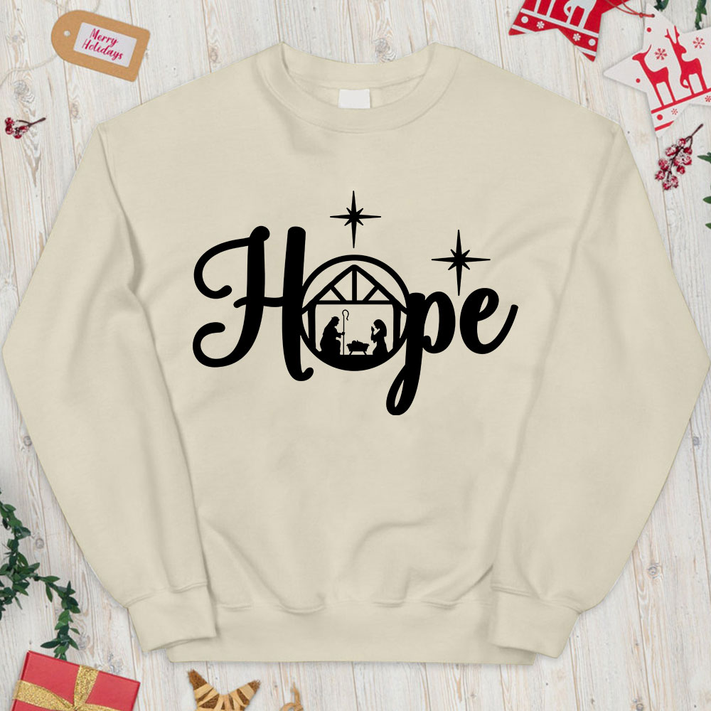 Hope Nativity Christian Christmas Sweatshirt