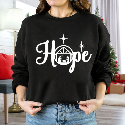 Hope Nativity Christian Christmas Sweatshirt