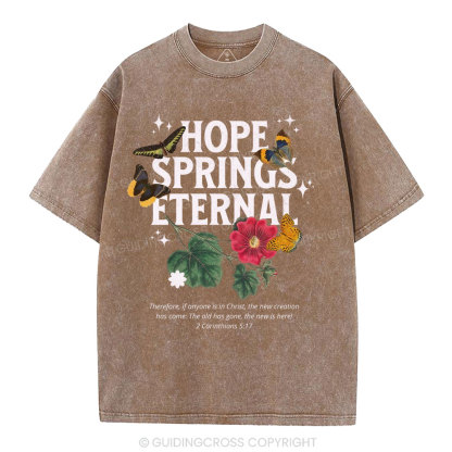 Hope Springs Eternal Christian Washed T-Shirt