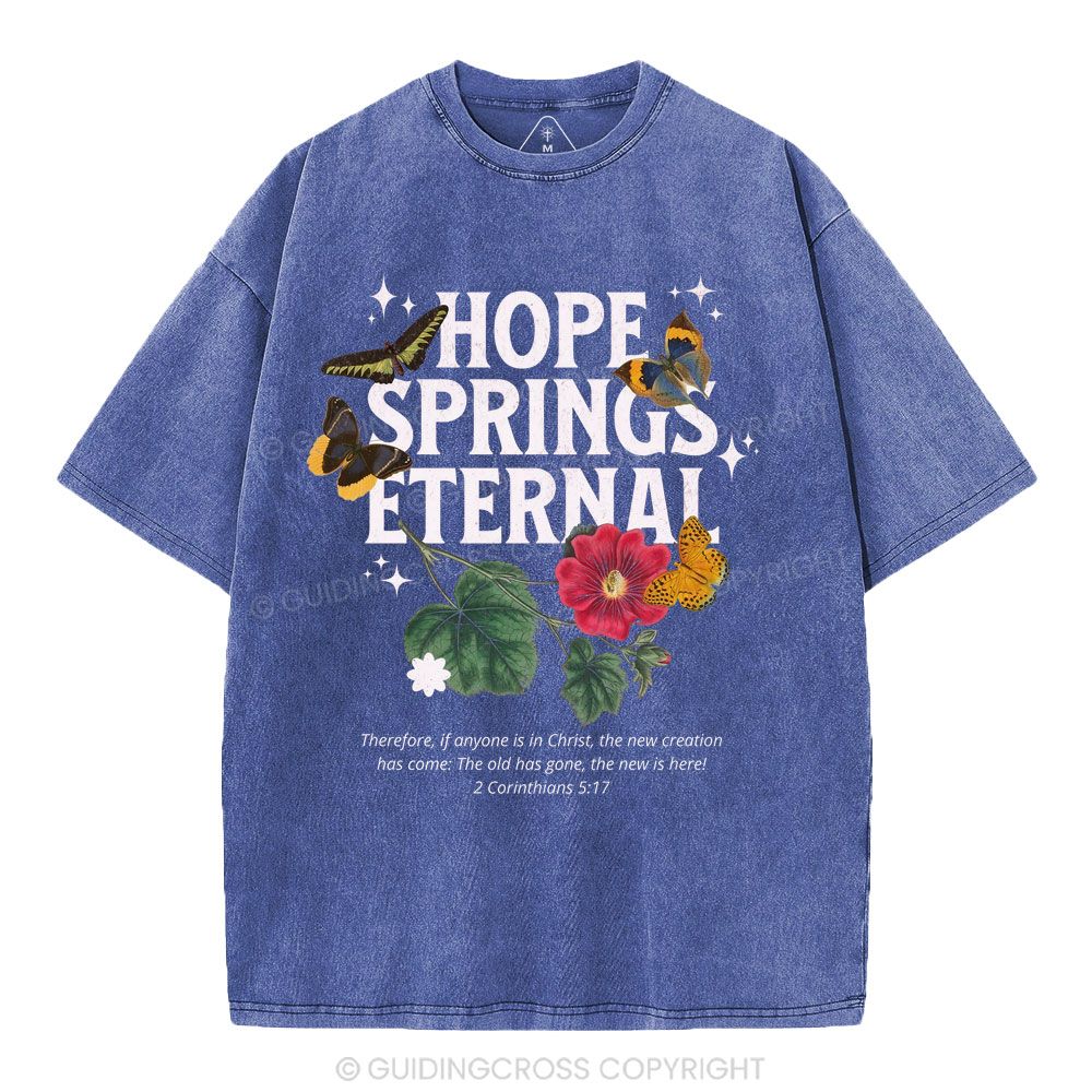 Hope Springs Eternal Christian Washed T-Shirt