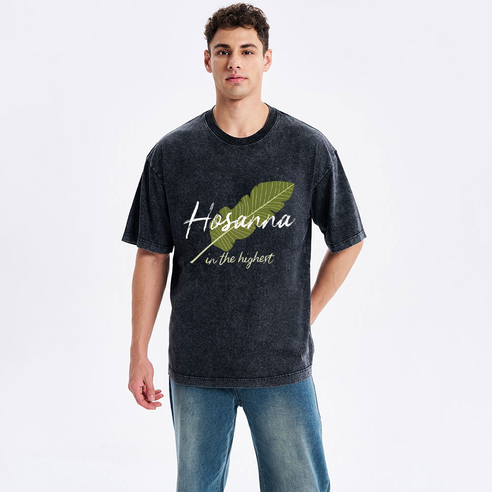 Hosanna in the Highest Palm Sunday Christian Washed T-Shirt