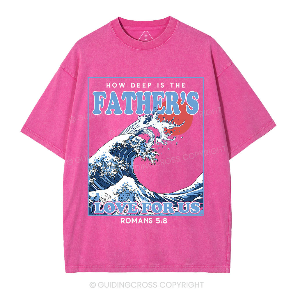 How Deep Is The Father's Love For Us Christian Washed T-Shirt