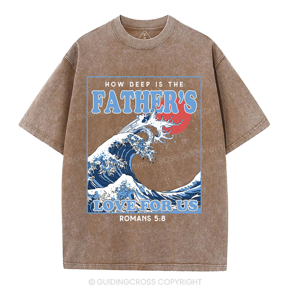 How Deep Is The Father's Love For Us Christian Washed T-Shirt