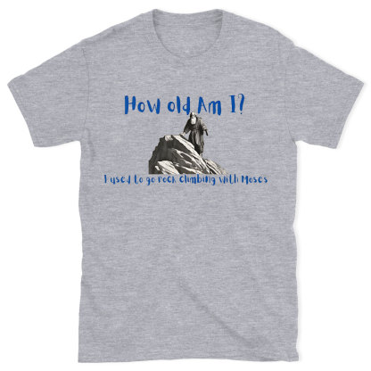 How Old Am I Christian Washed T-Shirt