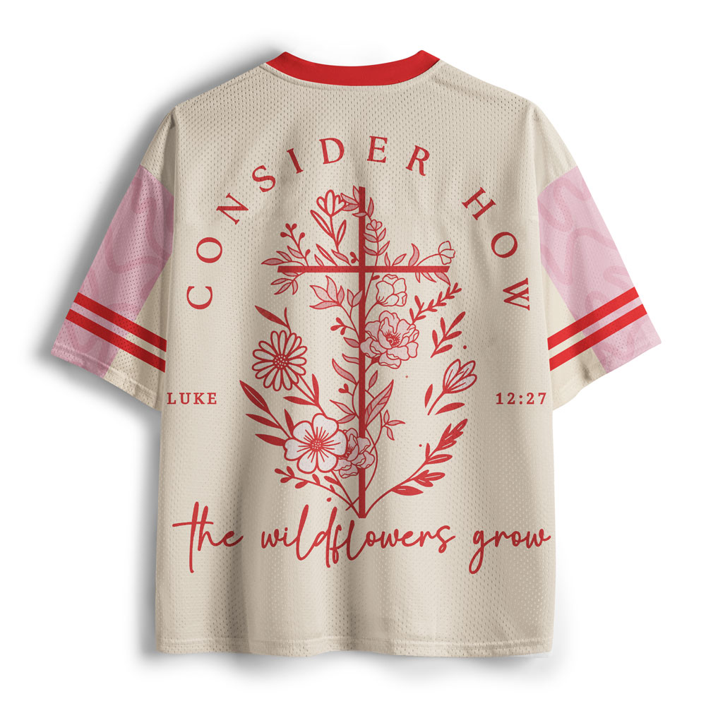How The Wildflowers Grow Christian Mesh Jersey