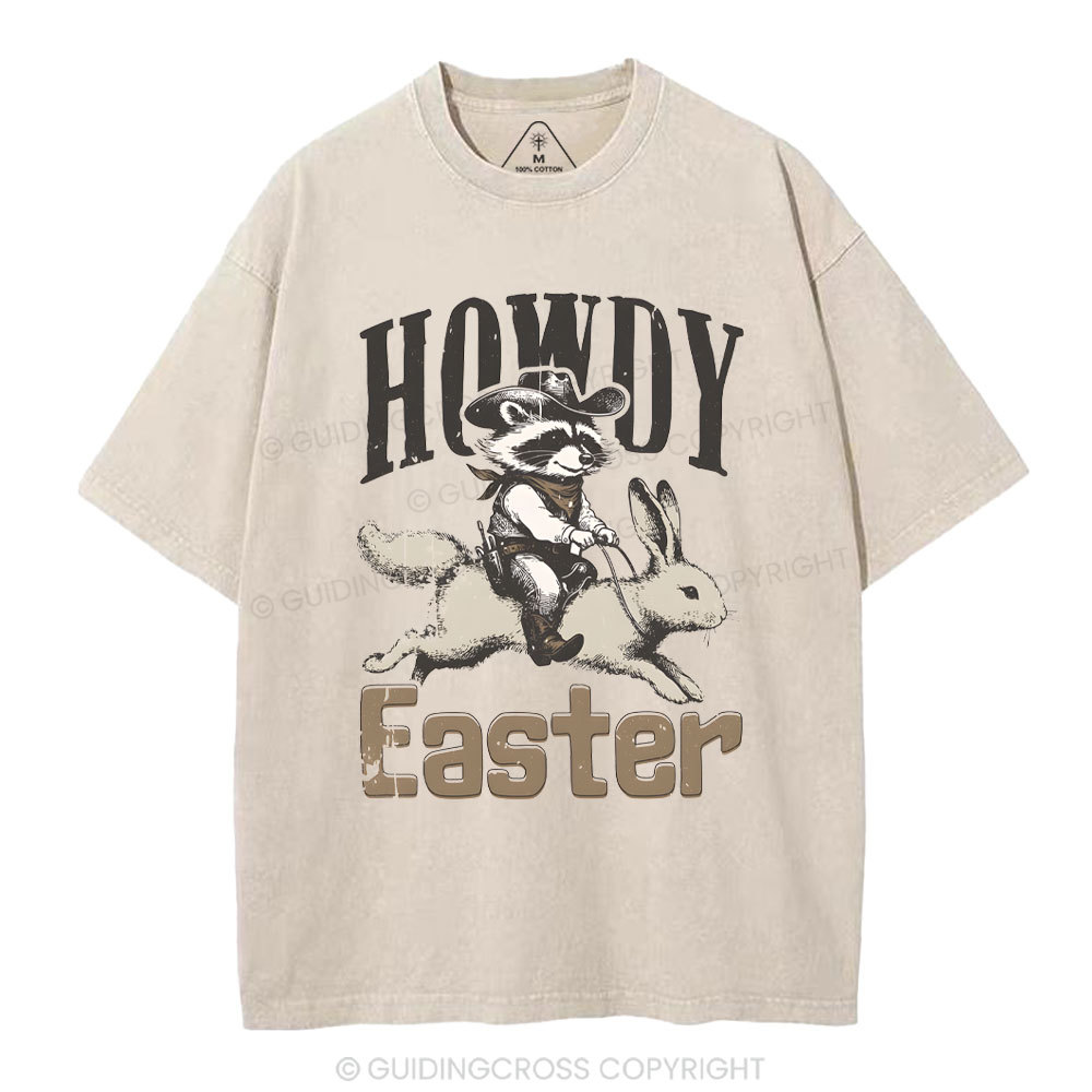 Howdy Easter Chrsitian Washed T-Shirt