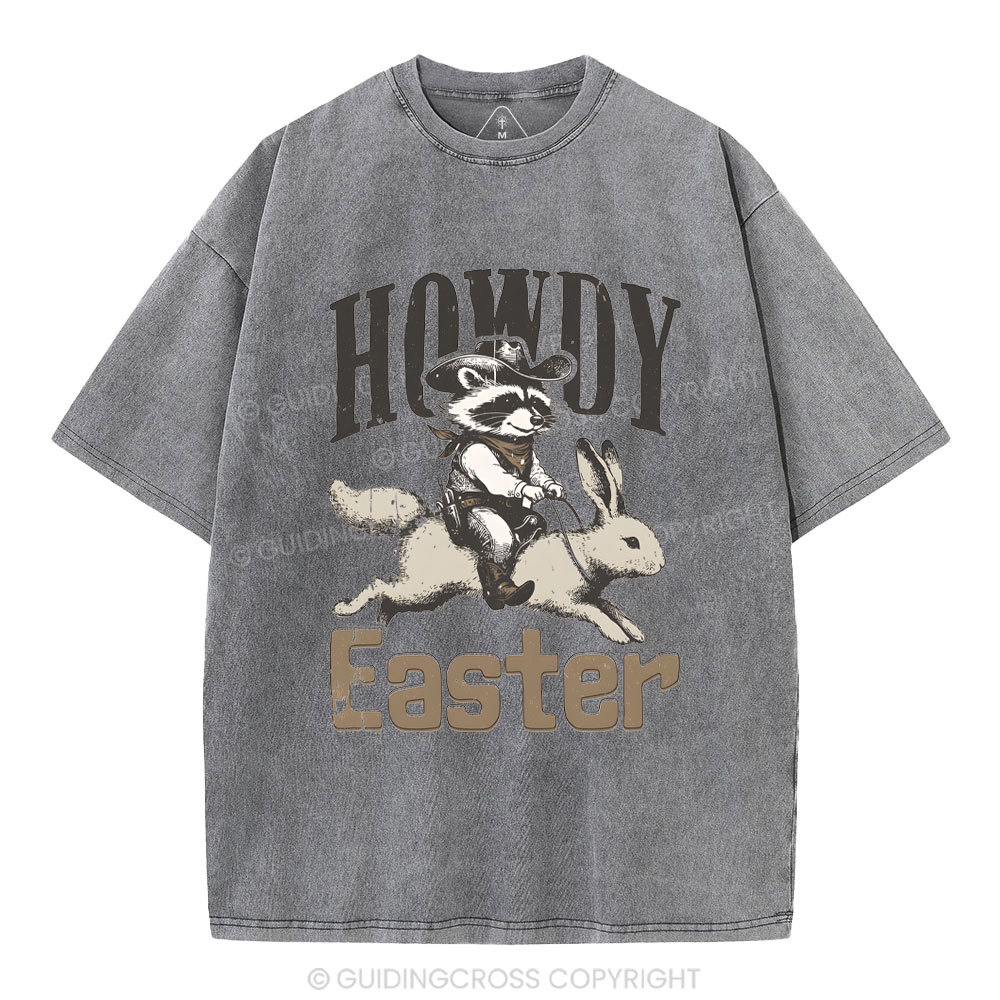 Howdy Easter Chrsitian Washed T-Shirt