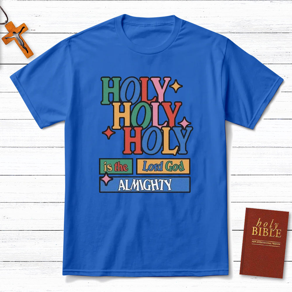 Holy In The Lord Christian T-Shirt