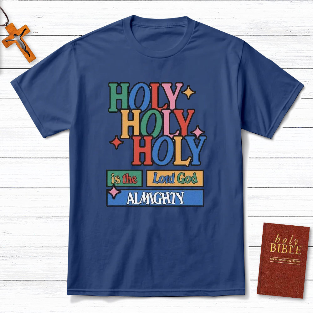 Holy In The Lord Christian T-Shirt