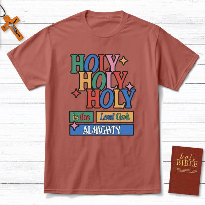Holy In The Lord Christian T-Shirt