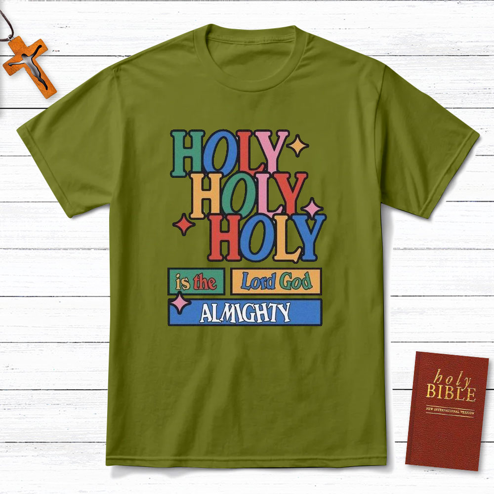 Holy In The Lord Christian T-Shirt