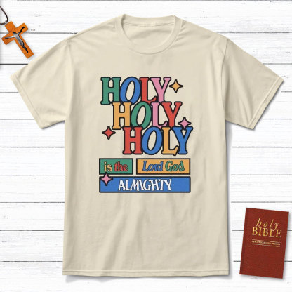 Holy In The Lord Christian T-Shirt