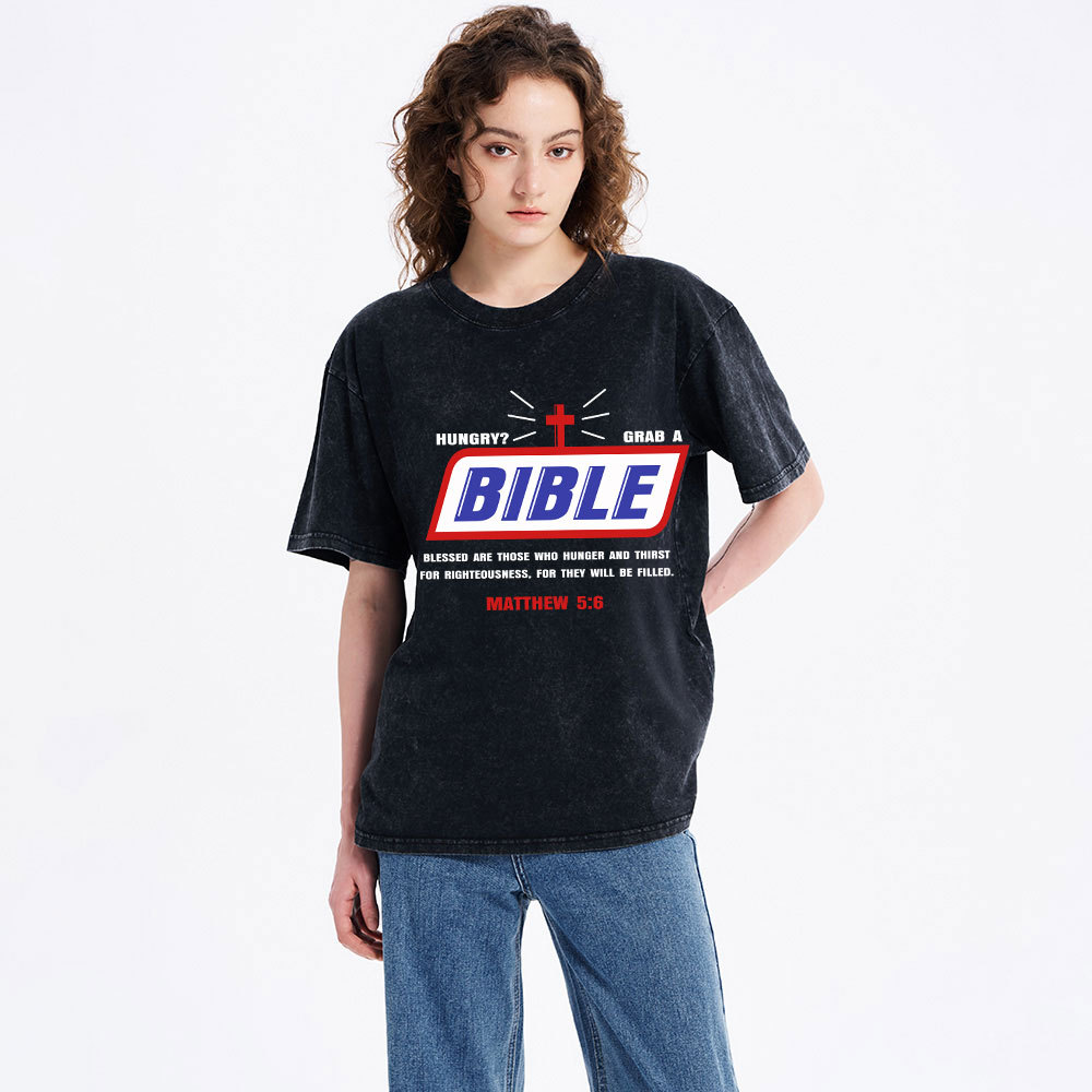 Hungry Grab A Bible Christian Washed T-Shirt