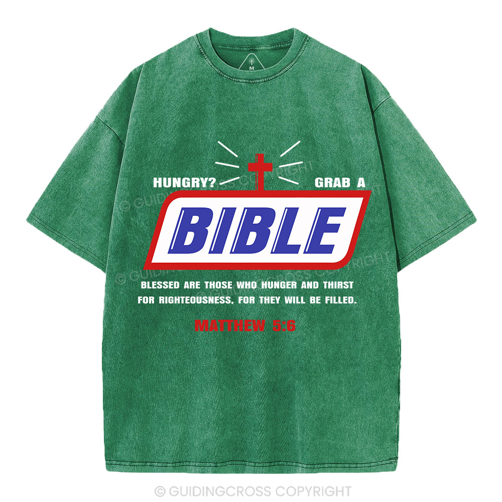 Hungry Grab A Bible Christian Washed T-Shirt