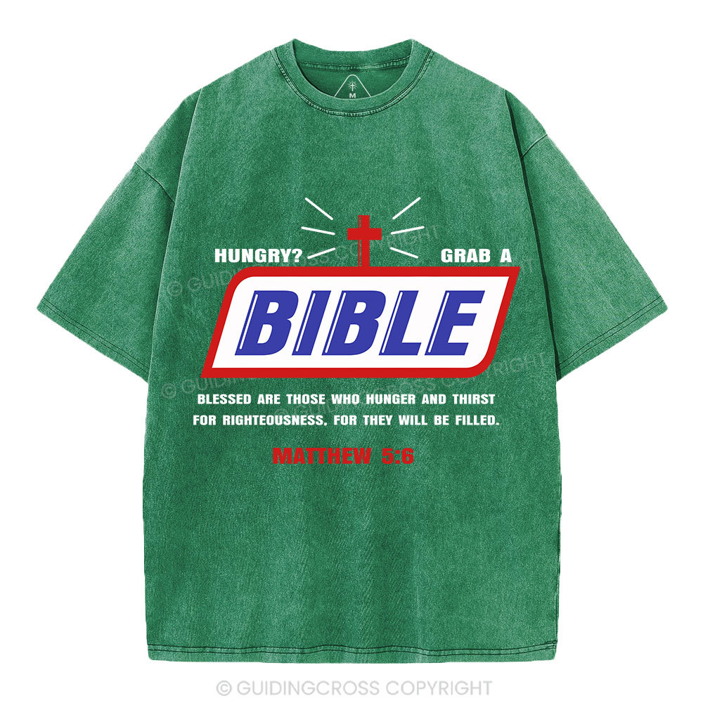 Hungry Grab A Bible Christian Washed T-Shirt
