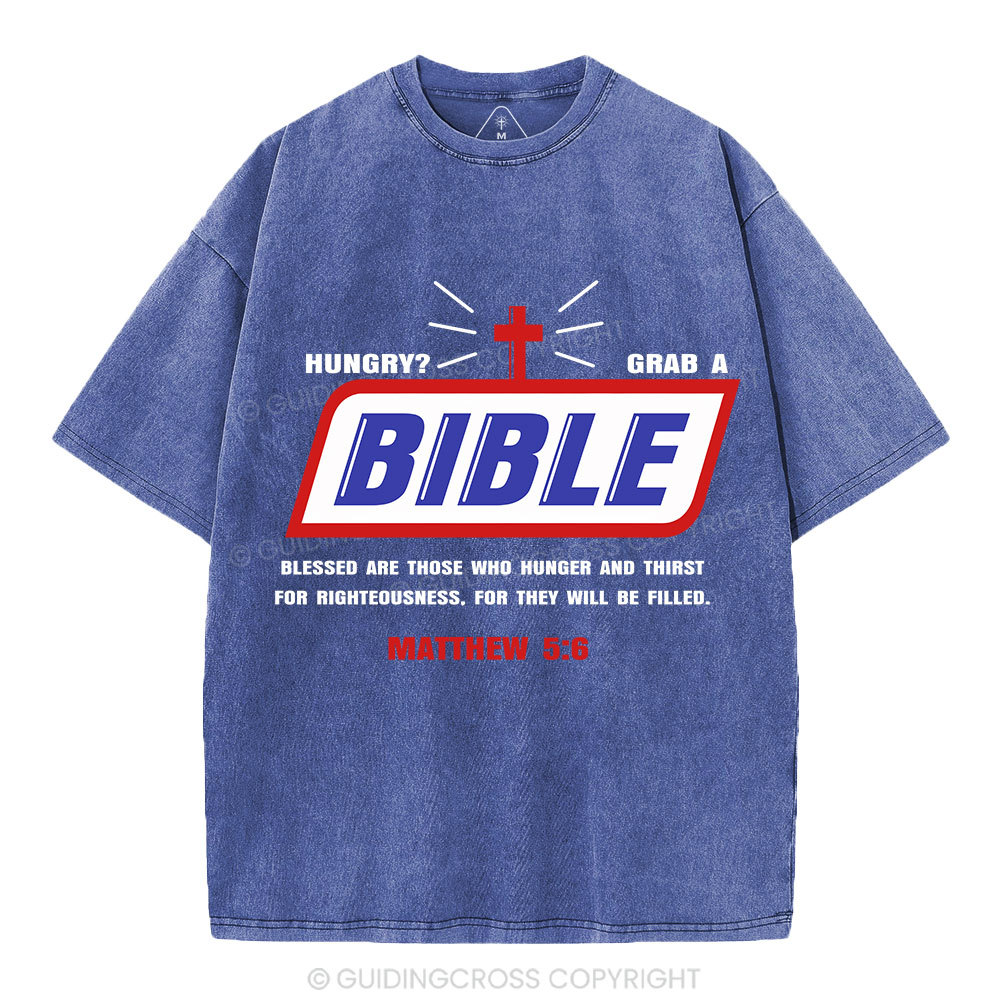 Hungry Grab A Bible Christian Washed T-Shirt