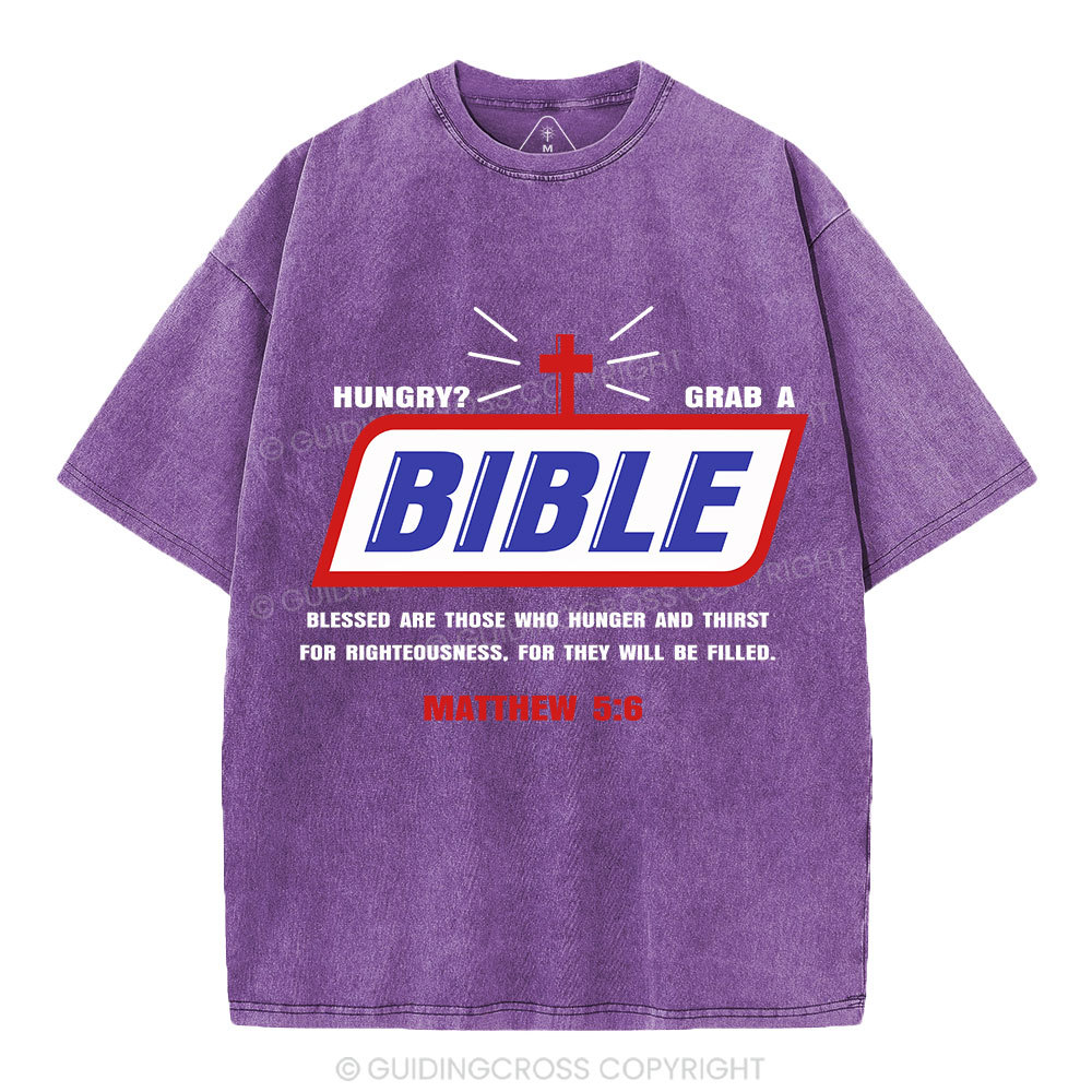Hungry Grab A Bible Christian Washed T-Shirt