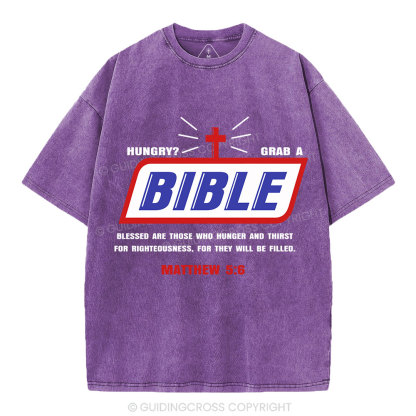 Hungry Grab A Bible Christian Washed T-Shirt