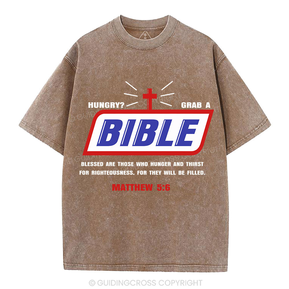 Hungry Grab A Bible Christian Washed T-Shirt