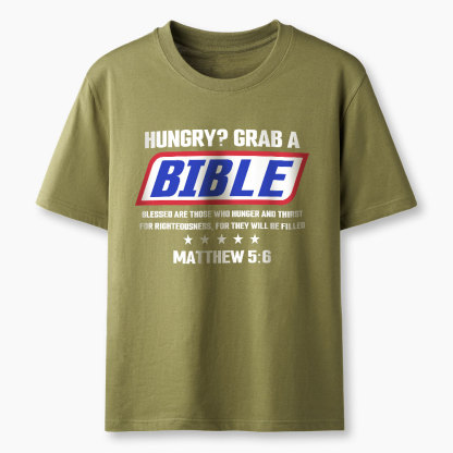 Hungry Grab A Scripture Christian T-Shirt