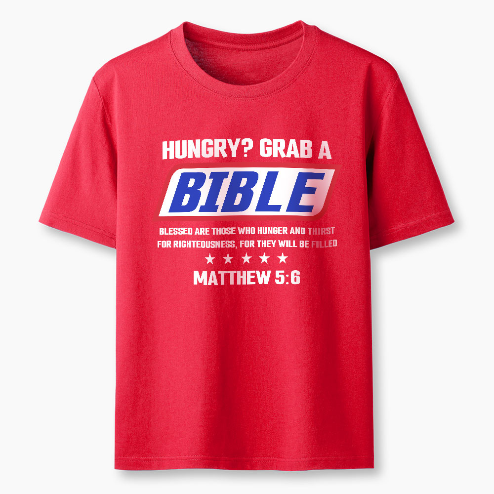 Hungry Grab A Scripture Christian T-Shirt