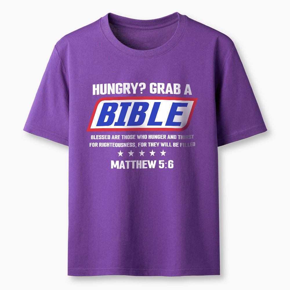Hungry Grab A Scripture Christian T-Shirt