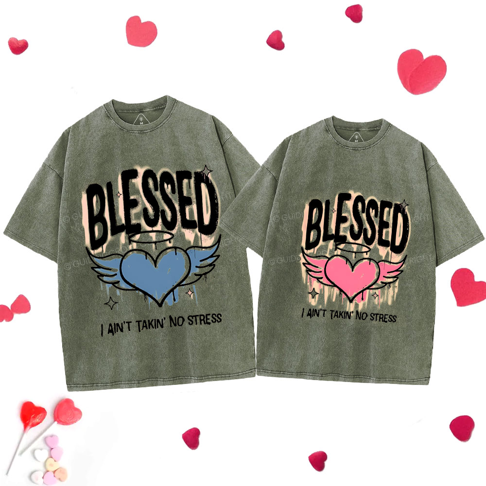 I Ain't Takin' No Stress  Couple Christian Washed T-Shirt