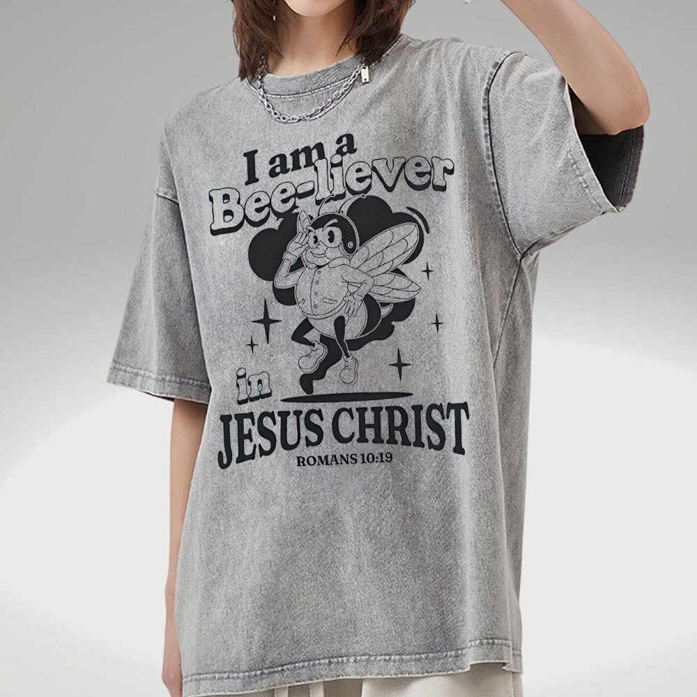 I Am A Bee-liver Christian Washed T-Shirt