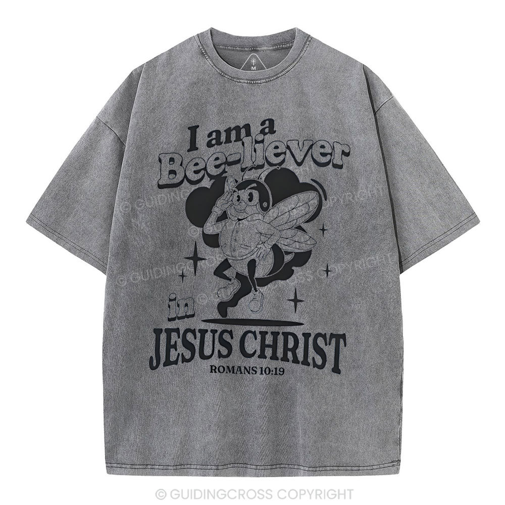 I Am A Bee-liver Christian Washed T-Shirt