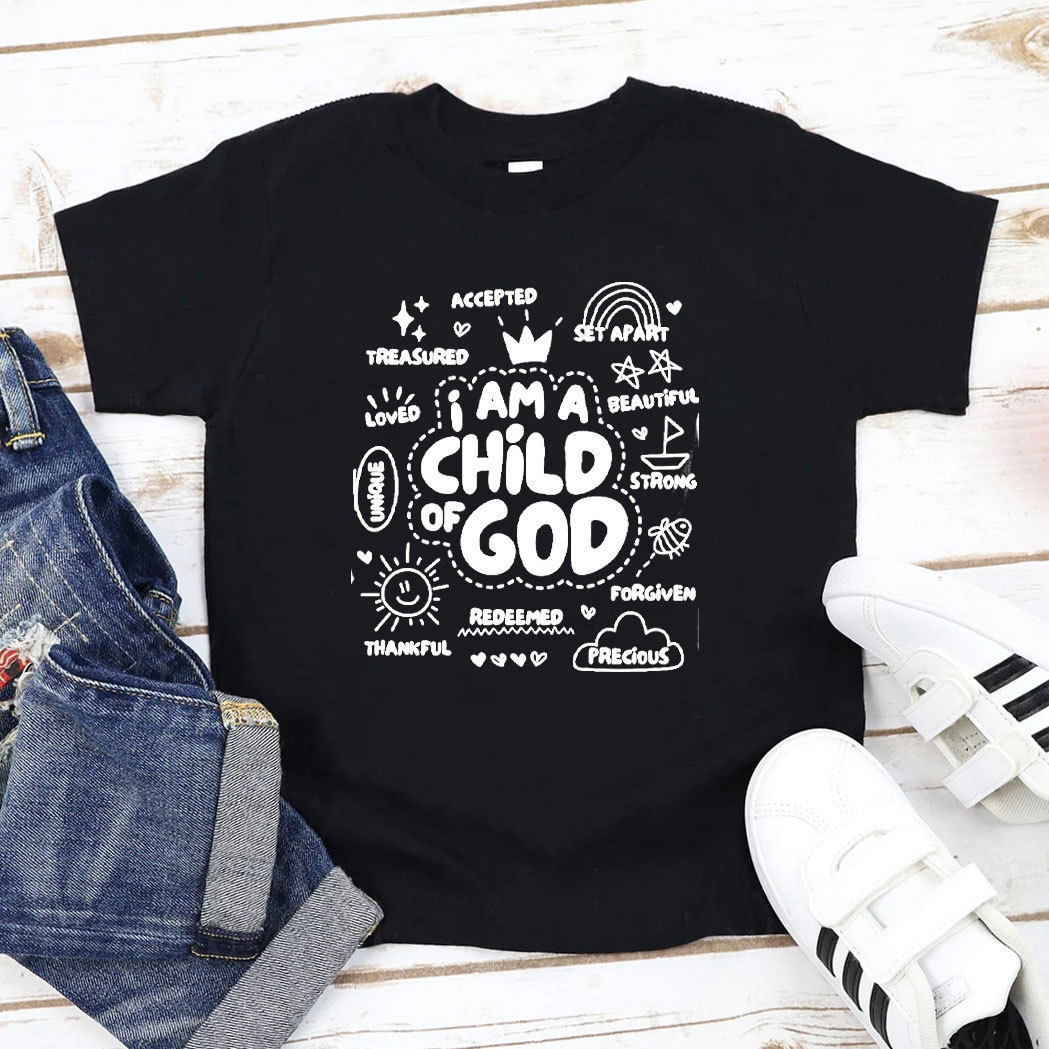 I Am A Child Of God Christian Kids T-Shirt