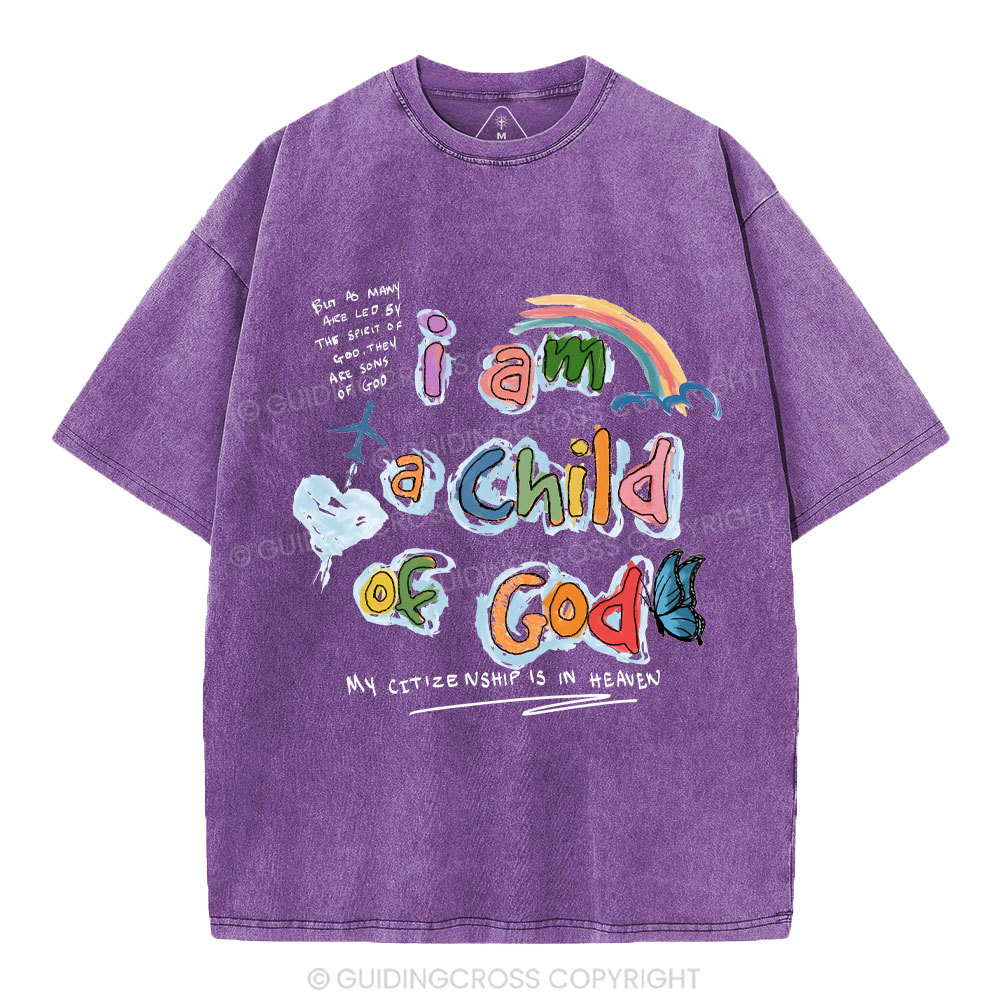 I Am A Child Of God Christian Washed T-Shirt