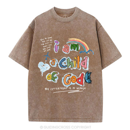 I Am A Child Of God Christian Washed T-Shirt
