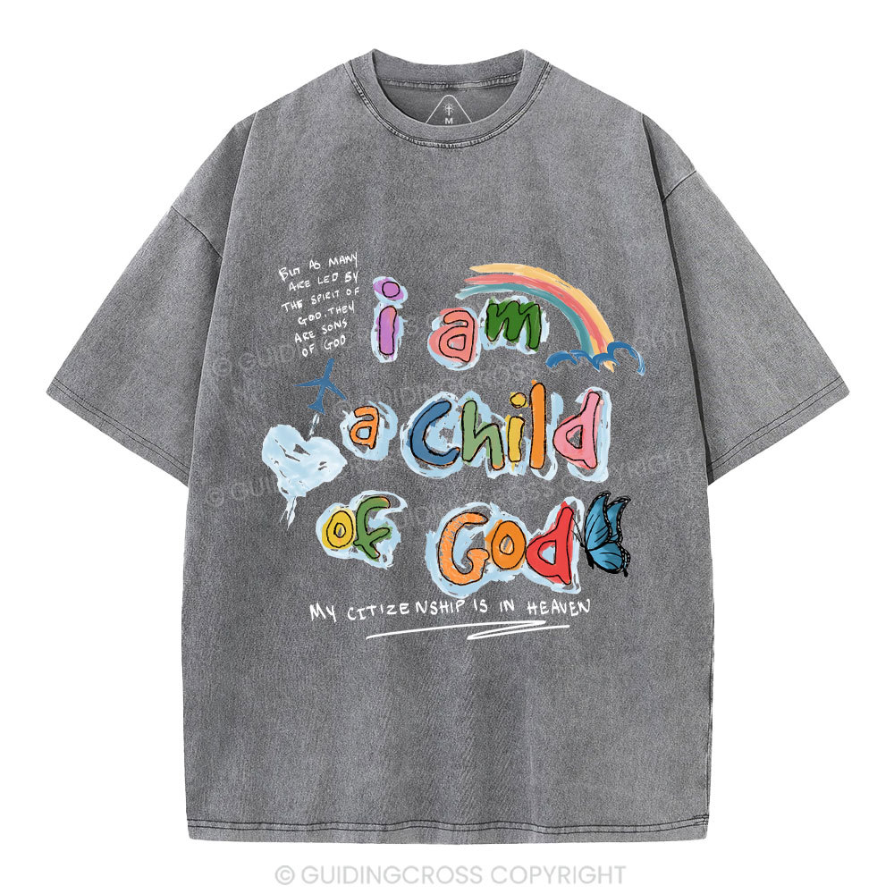 I Am A Child Of God Christian Washed T-Shirt