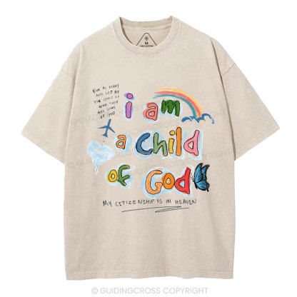 I Am A Child Of God Christian Washed T-Shirt