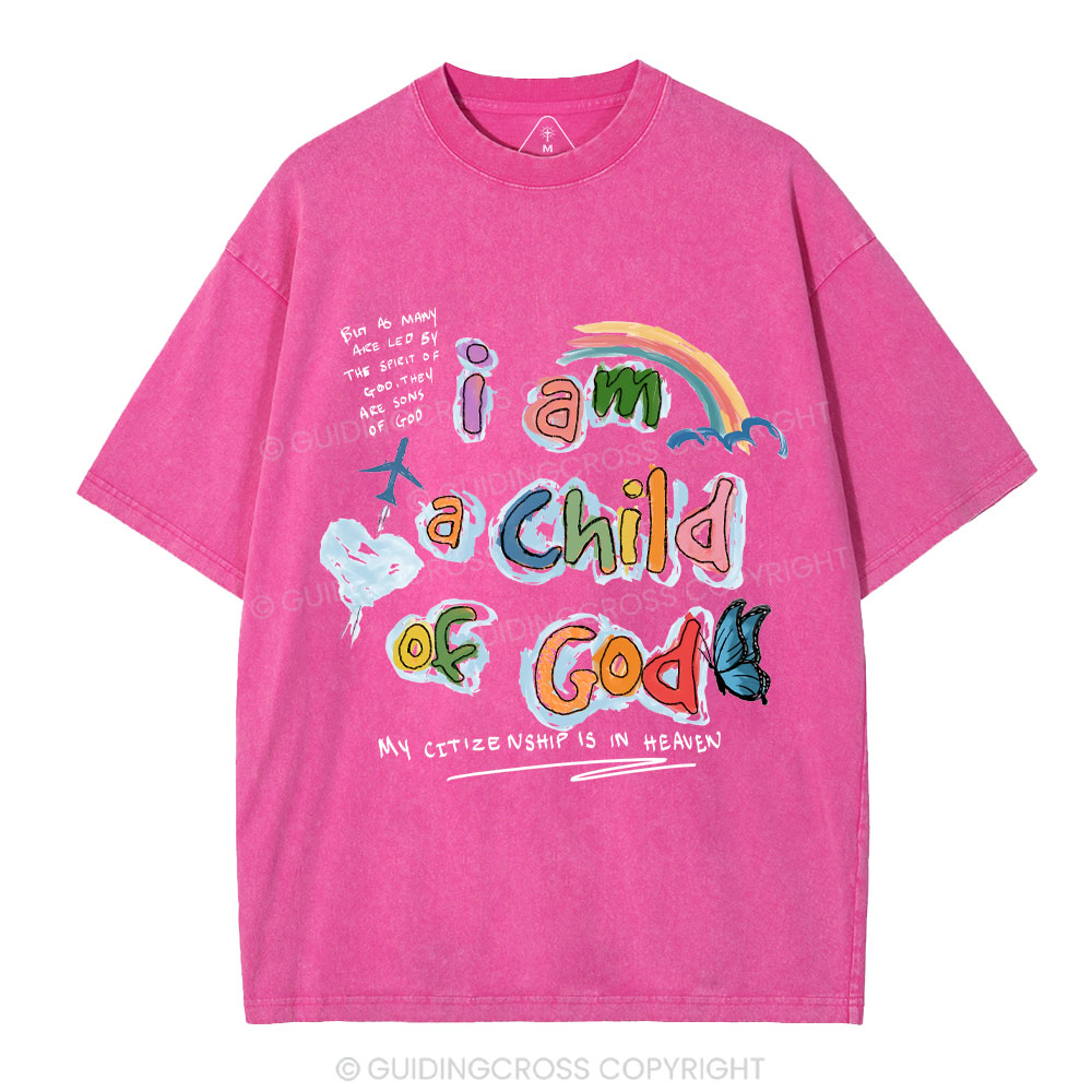 I Am A Child Of God Christian Washed T-Shirt