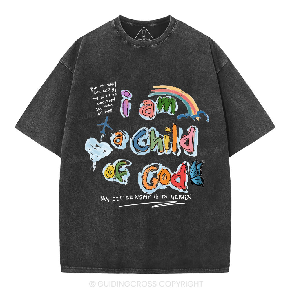 I Am A Child Of God Christian Washed T-Shirt