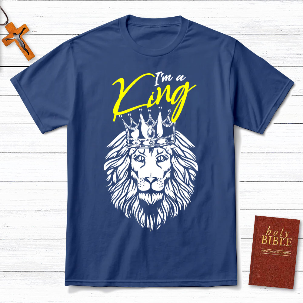 I Am A King Christian T-Shirt