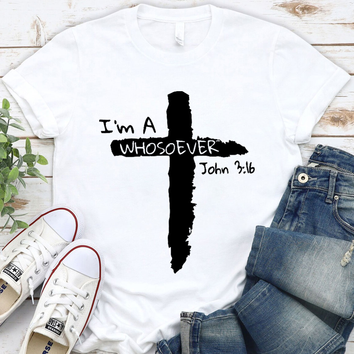 I Am A Whosoever Christian  T-Shirt