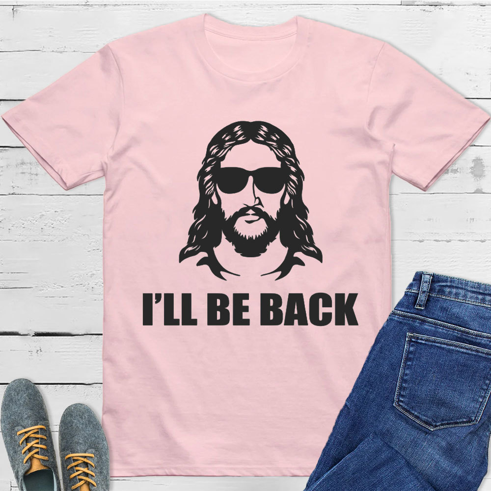I Am Back Christian T-Shirt