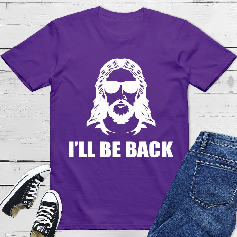 I Am Back Christian T-Shirt