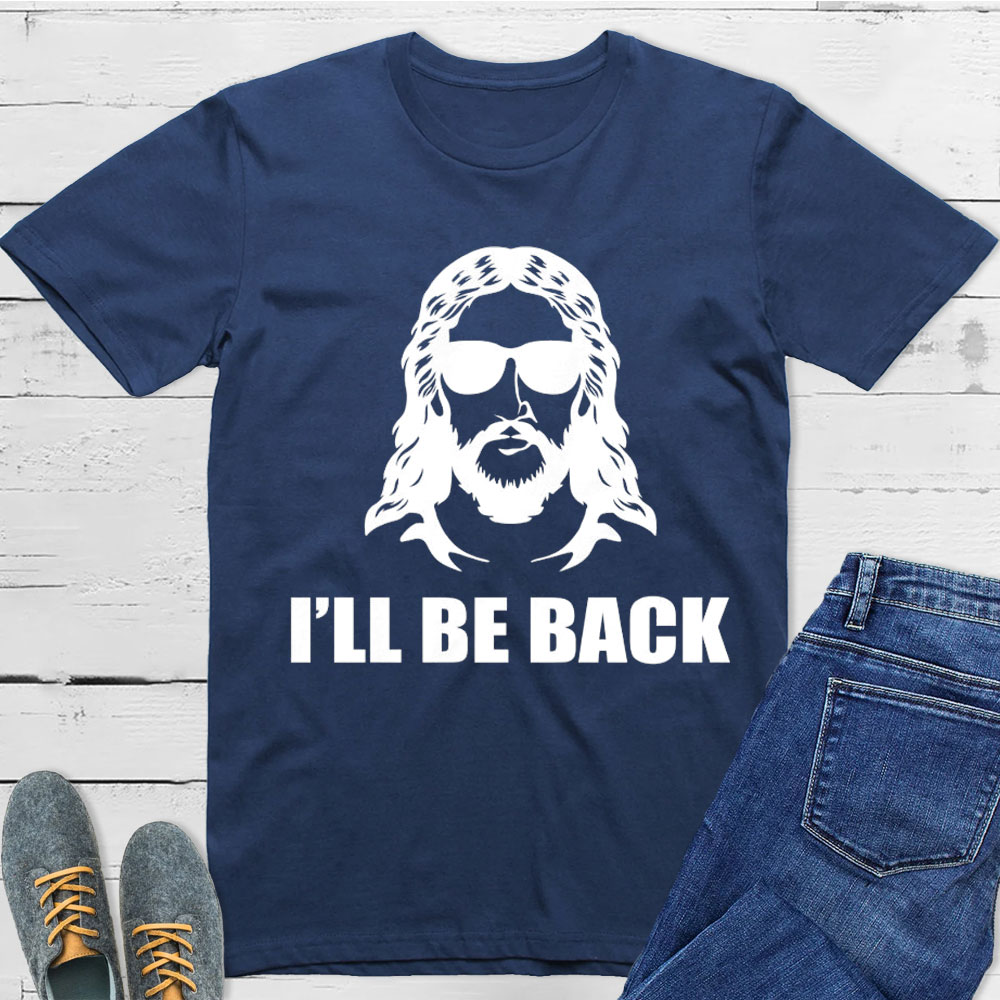 I Am Back Christian T-Shirt