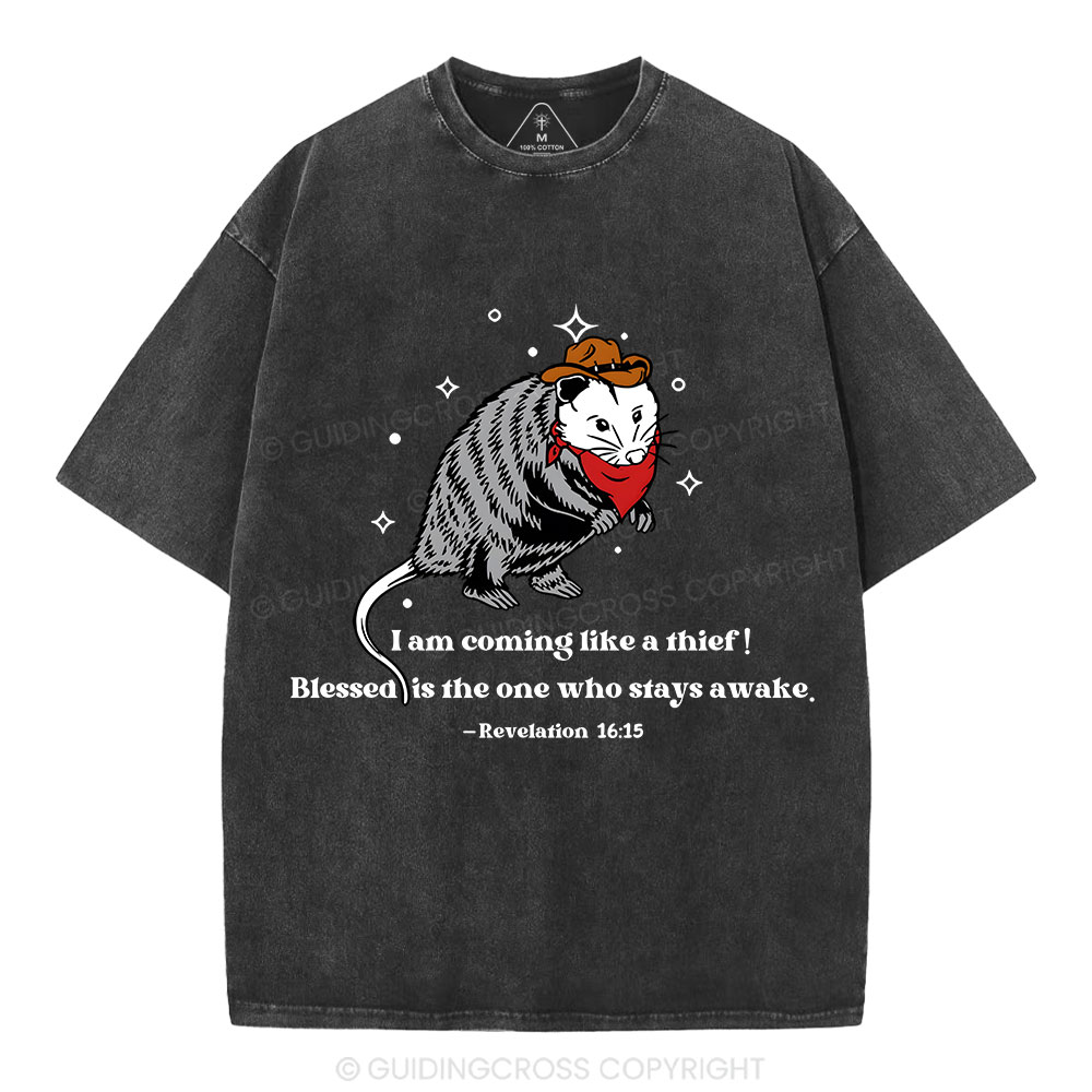 I Am Coming Like A Thief Christian Washed T-Shirt