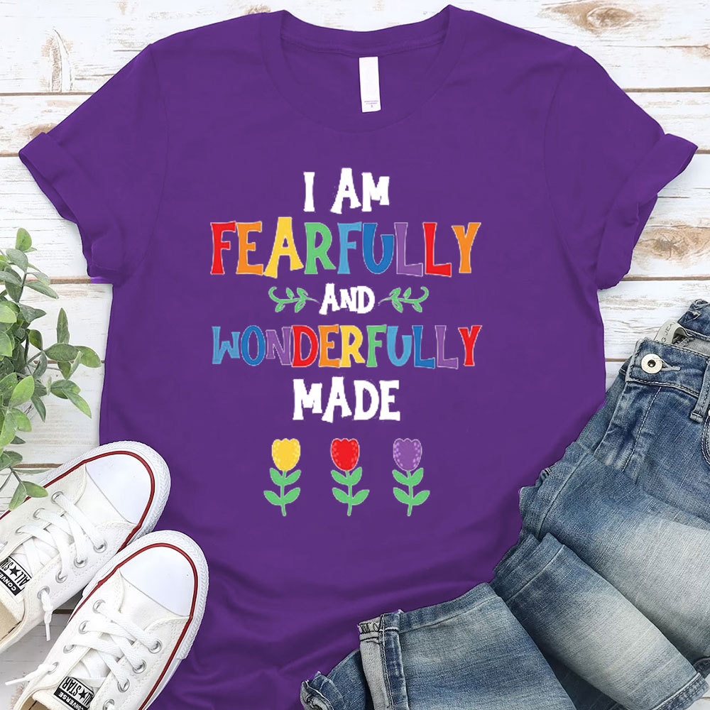 I Am Fearfully And Wonderfully Christian T-Shirt